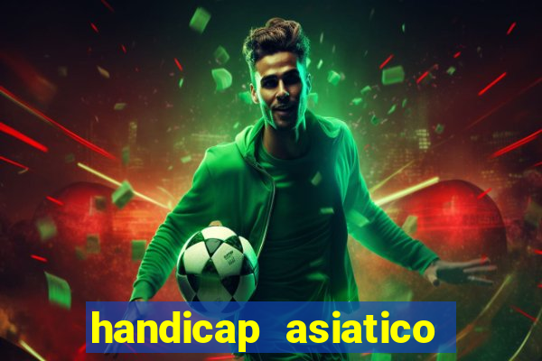 handicap asiatico 0.0 0.5